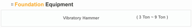 Foundation Equipment - vibratory hammer
